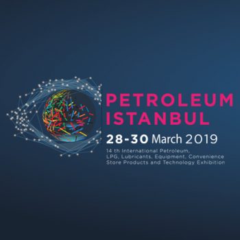 Istanbul International Exhibition of Petroleum, Lpg, Lubricants Equipment And Technologies (Tuyap Fair Center)
