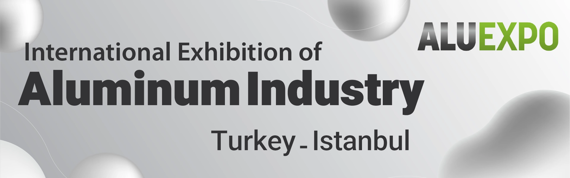 Istanbul Aluminum Industry Exhibition