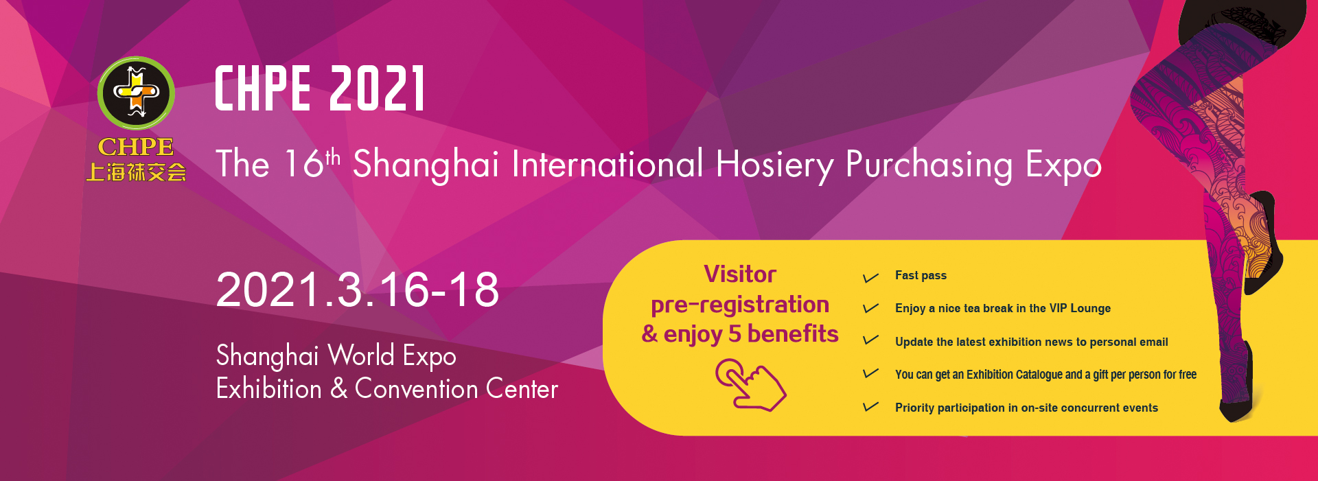 The China International Hosiery Purchasing (CHPE) Expo -Exhibitionmakers