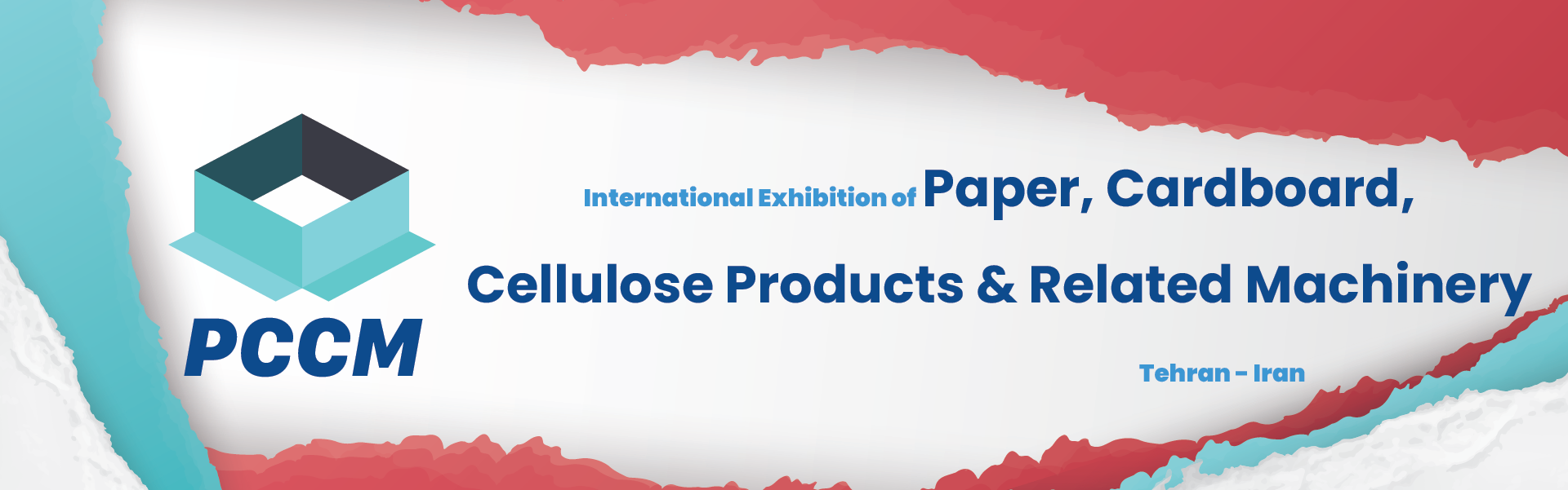 Paper Cardboard Cellulose Products and Related Machinery Exhibition Tehran
