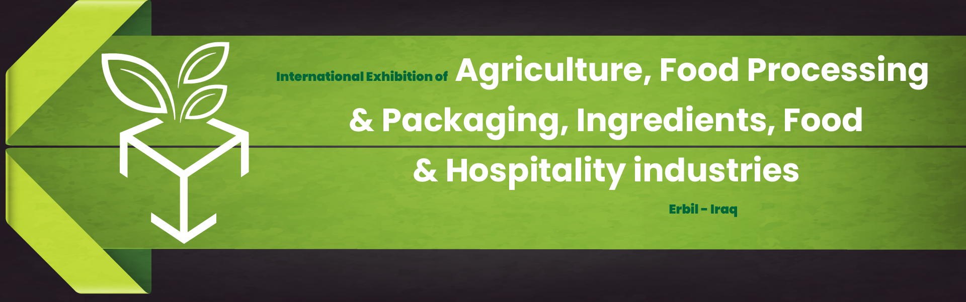 exhibition of agriculture food industry and packaging Erbil Iraq