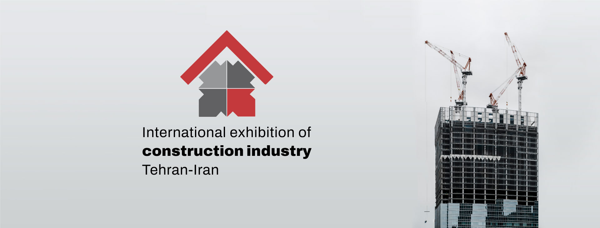 International Exhibition of Construction Industry Tehran-Iran