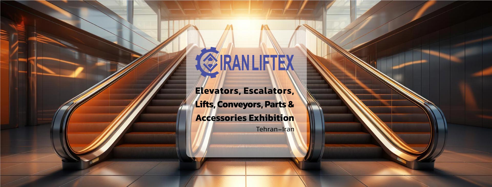 Elevators, Escalators, Lifts, Conveyors, Parts&Accessories Exhibition