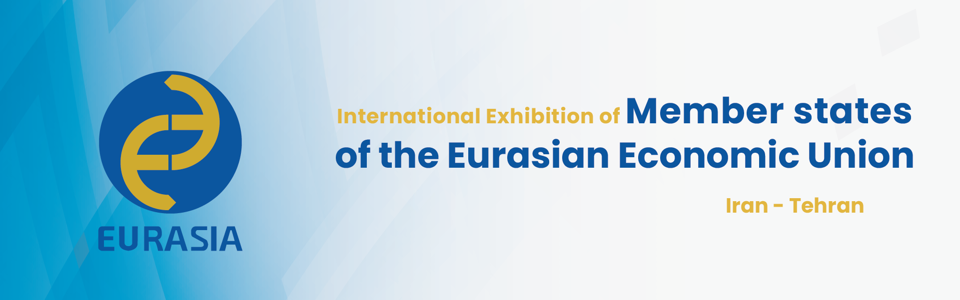 Member states of the Eurasian Economic Union Exhibition Iran