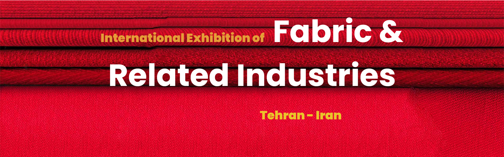 Textile and Fabric Industry Exhibition Tehran