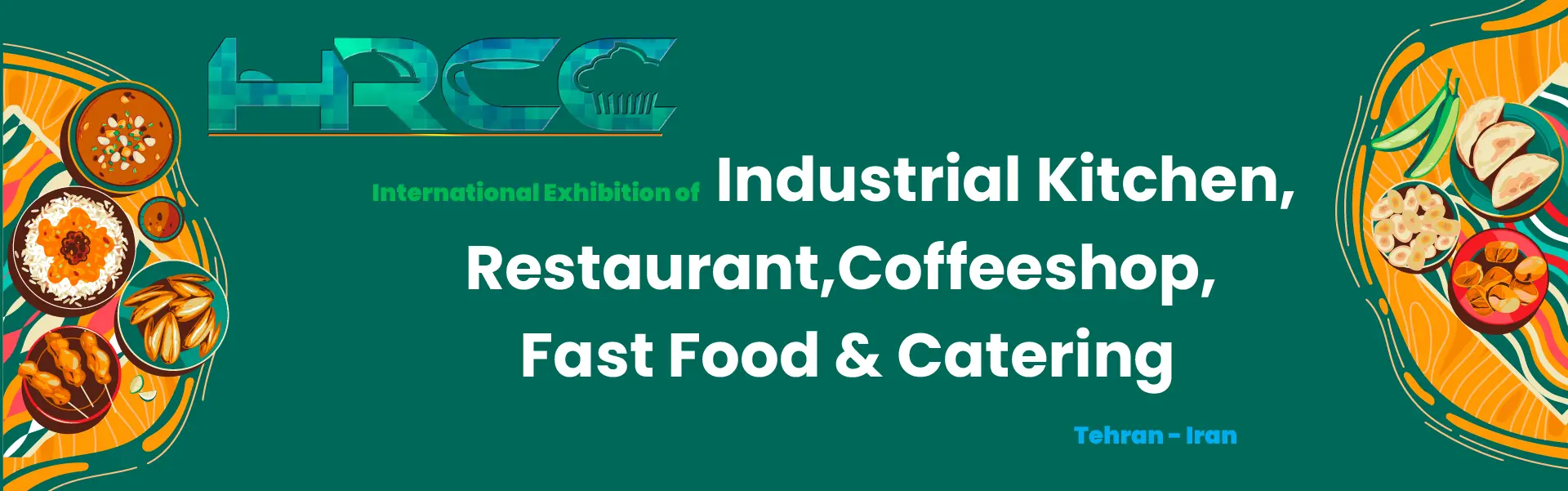 Iran Industrial Kitchen Catering and Restaurant Equipment Exhibition