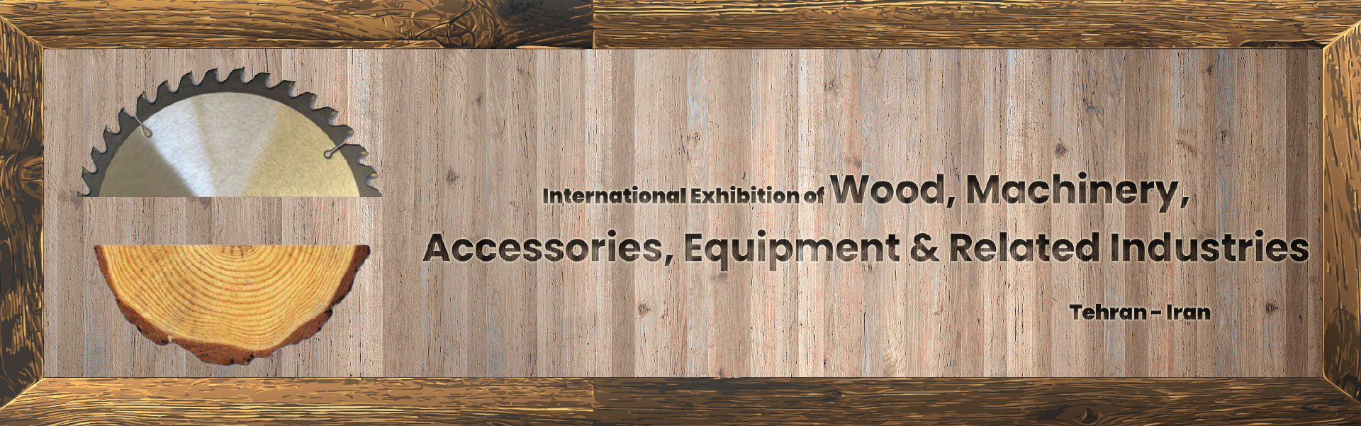 Wood raw materials fittings and furniture equipment Exhibition Iran