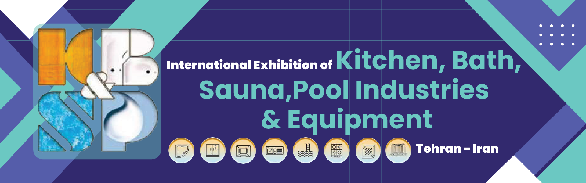 Iran Exhibition of Kitchen Bath Sauna & Pool Equipment (KBSP)