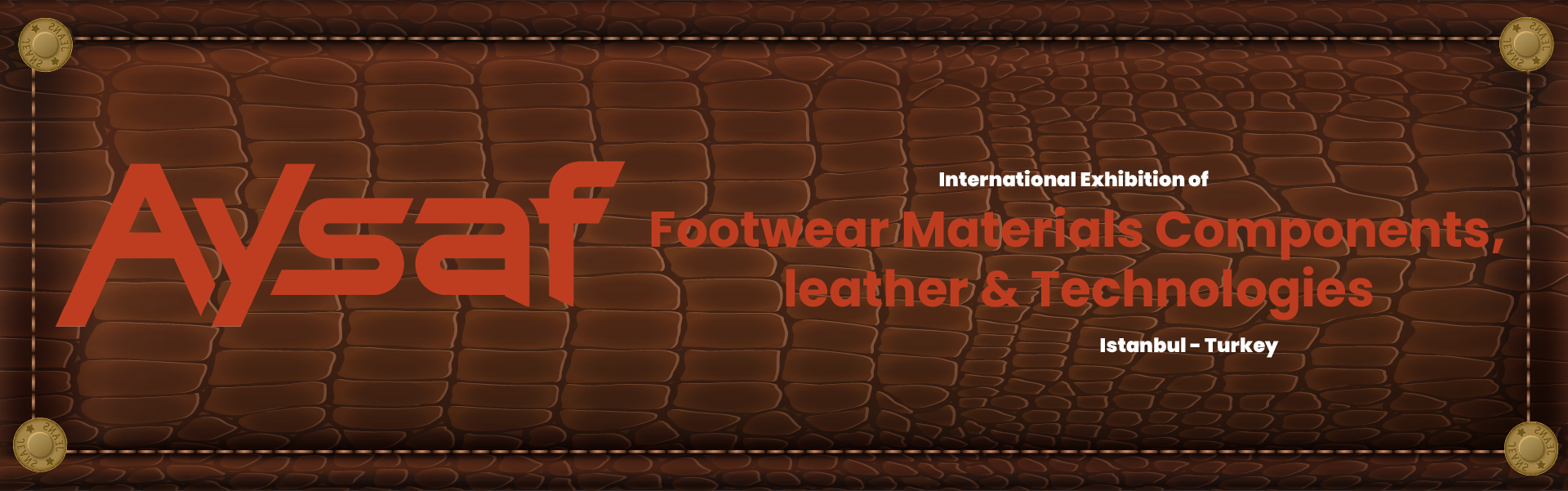 Footwear materials components leather and technologies exhibition Turkey Istanbul