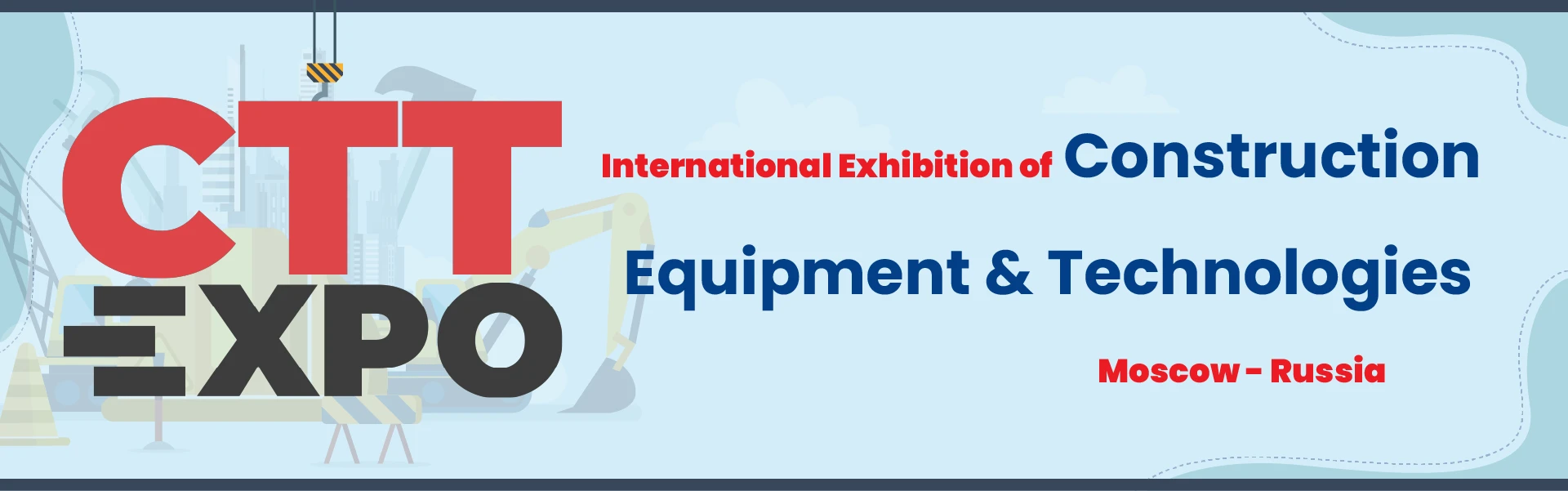 Russia construction Equipment and Technologies Exhibition