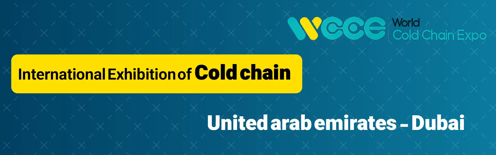 Dubai Cold Chain Exhibition