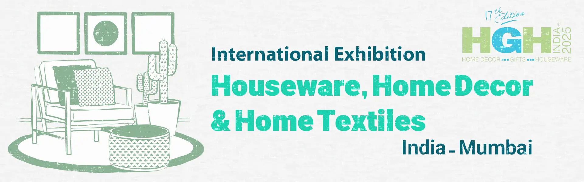 Mumbai Houseware, Home Décor and Home Textiles Exhibition